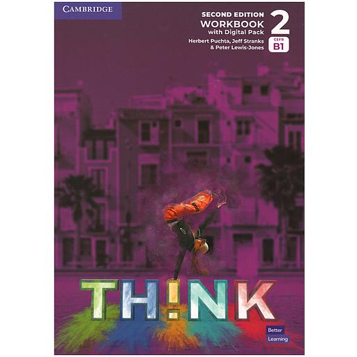 Think 2 Wbk+Digital Pack (2nd Ed)