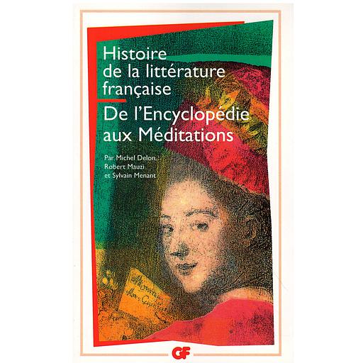 Histoire de littérature française - De Montaigne à Corneille