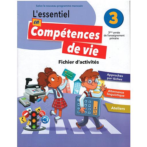 L'essentiel en Compétences de Vie 3 - CE2 : Fichier d'activités