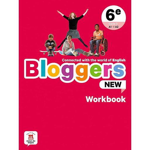 Anglais 6e Bloggers New  - Workbook