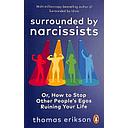 Surrounded by Narcissists