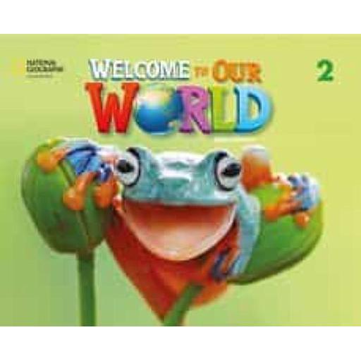 Welcome to Our World 2: Sbk - Second Edition