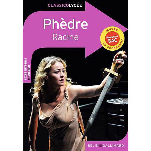 Phèdre - Classico Lycée