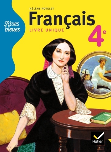 Rives Bleues Français 4e livre unique