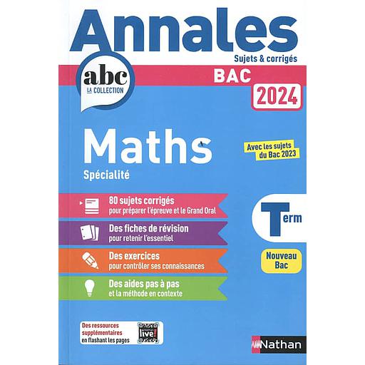 Mathématiques Spécialité Tle  - Sujets &amp; corrigés