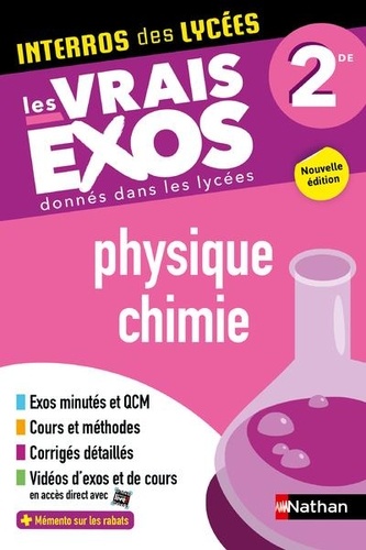 Interros des lycées 2de - Physique-Chimie- Programme 2023-2024 - Les vrais exos du BAC