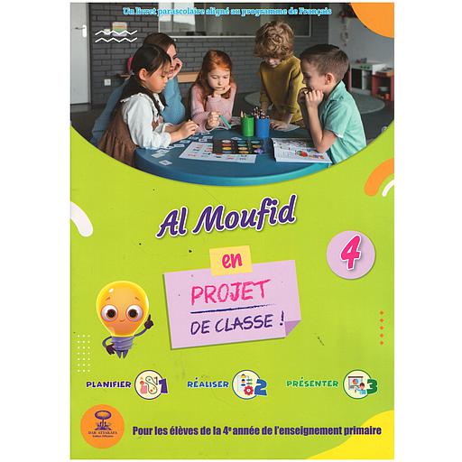 AL Moufid en PROJET DE CLASSE ! 4