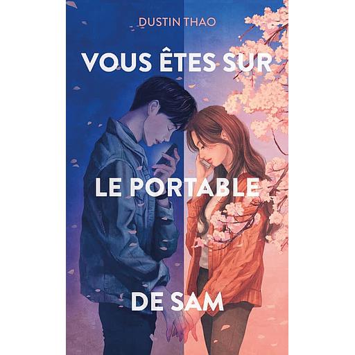 Vous êtes sur le portable de Sam