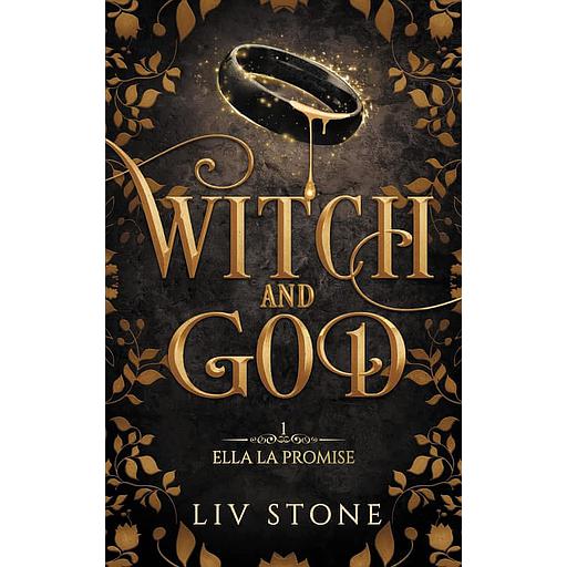 Witch and God Tome 1 - Ella la promise