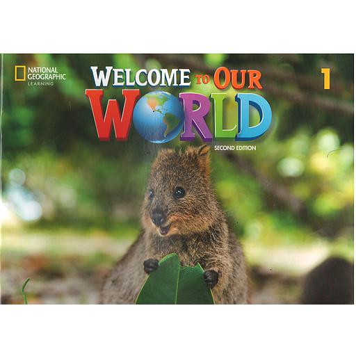 Welcome to Our World 1 Sbk - Second Edition