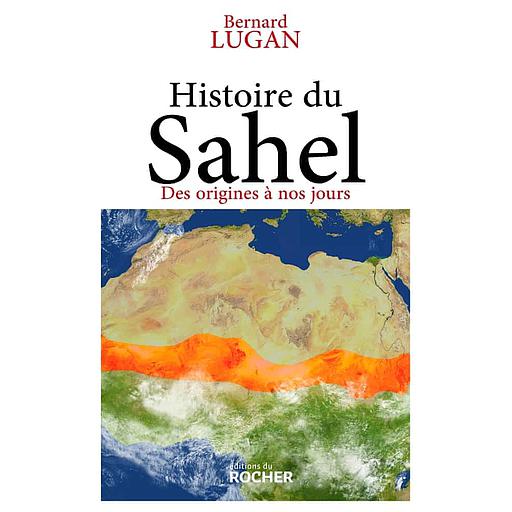 Histoire du Sahel  - Des origines à nos jours