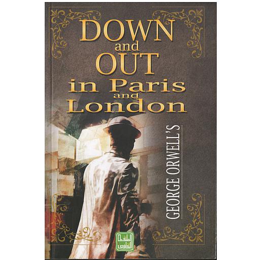 DOWN and OUT in Paris and London