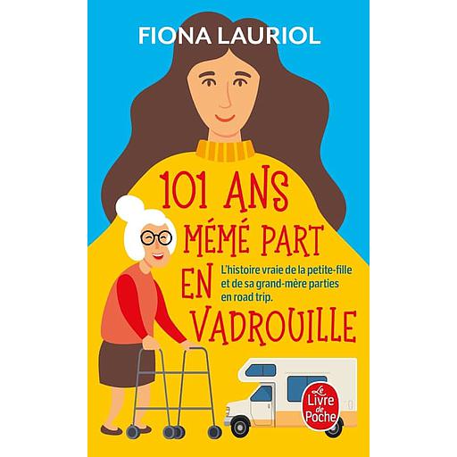 101 ans Mémé part en vadrouille