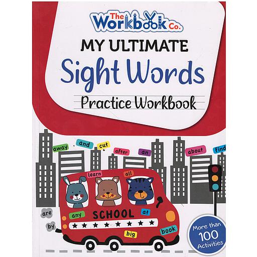 My Ultimate Sight Words -Practice Workbook