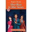 Silver Blaze &amp; Other Stories - Level 6