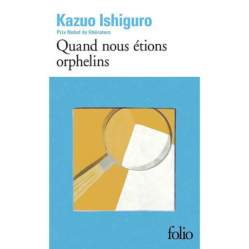Quand nous étions orphelins