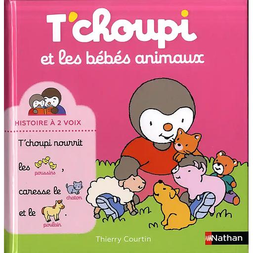 T'choupi et les bébés animaux