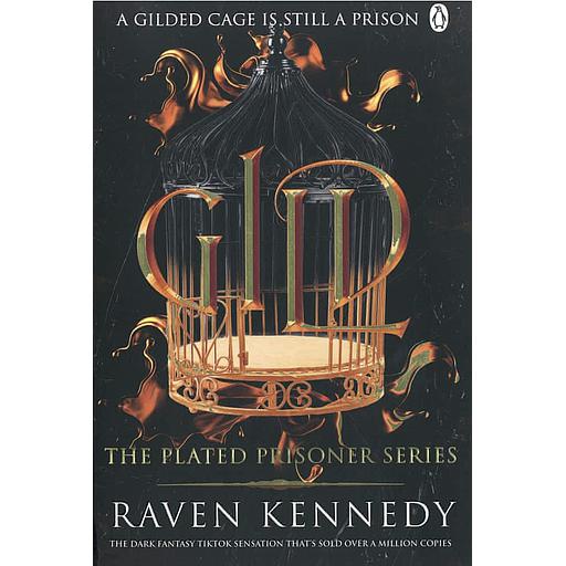 The Plated Prisoner Series - Gild