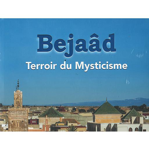 Bejaad terroir du mysticisme