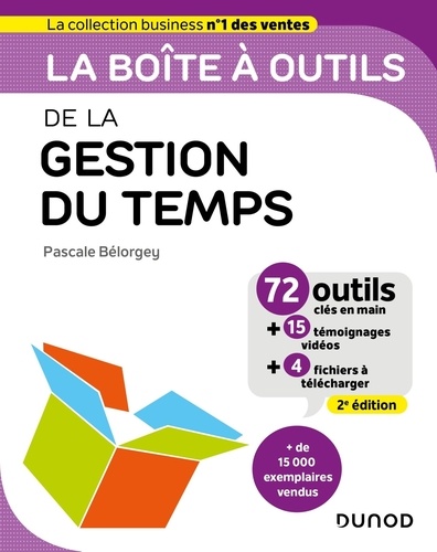 Campus La boîte à outils de la gestion du temps  - 72 outils &amp; méthodes
