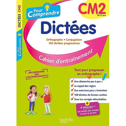 Pour Comprendre Dictées CM2