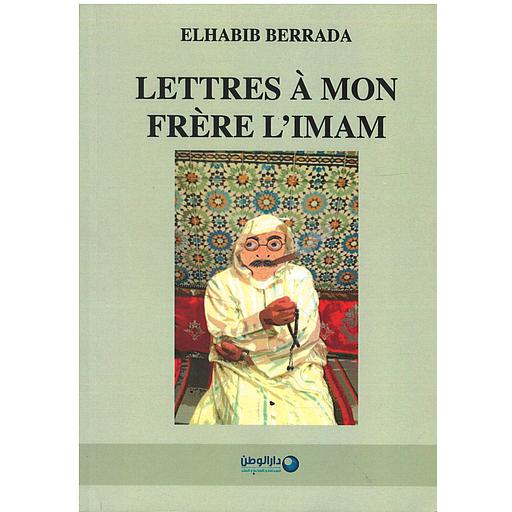 LETTRES À MON FRÈRE L'IMAM