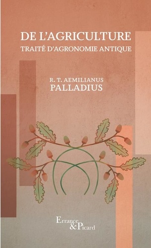 De l'agriculture  - Traité d'agronomie antique