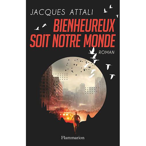 Bienheureux soit notre monde