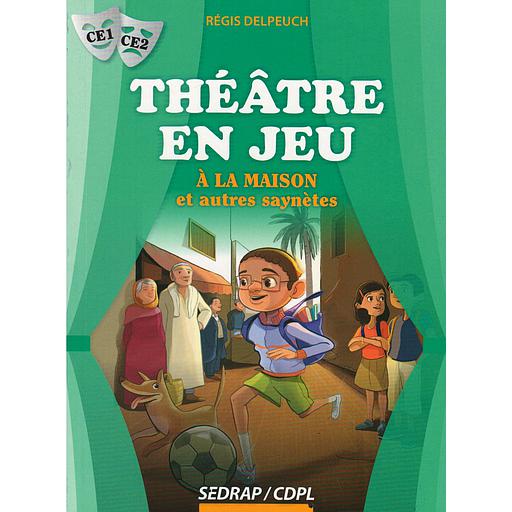 Théâtre en jeu CE1/CE2 - à La Maison