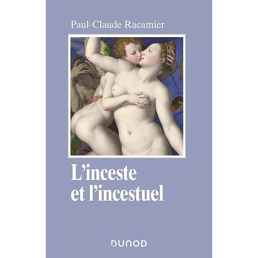 L'inceste et l'incestuel