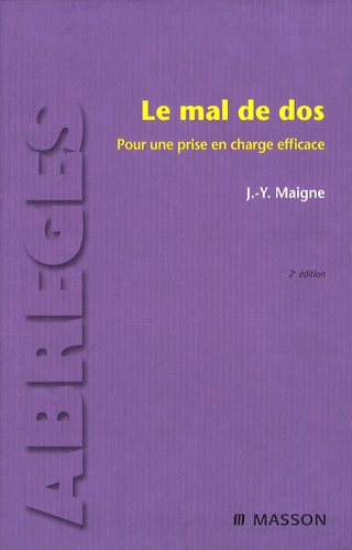 Le mal de dos - Pour une prise en charge efficace