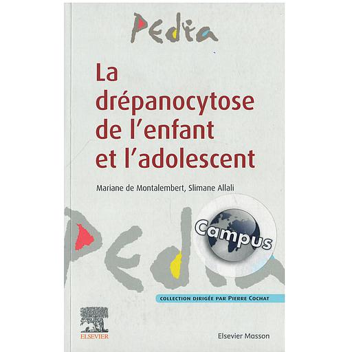 CAMPUS LA DREPANOCYTOSE DE L'ENFANT ET L'ADOLESCENT