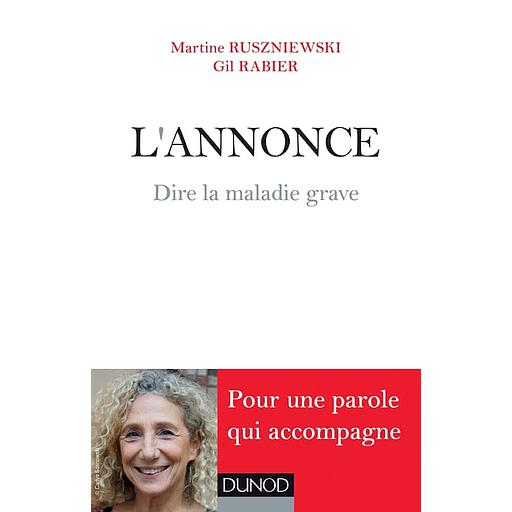 L'annonce - Dire la maladie grave