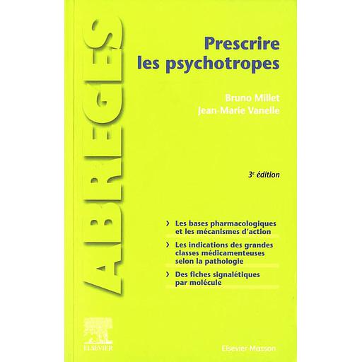 Prescrire les psychotropes