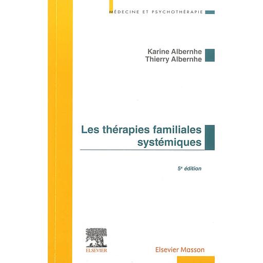 Les thérapies familiales systémiques