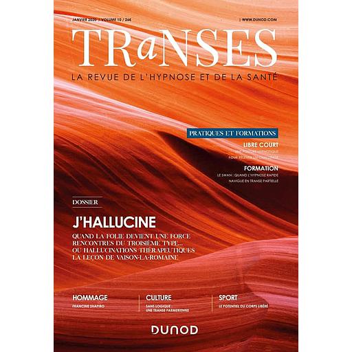 Transes N° 10, janvier 2020 - J'hallucine