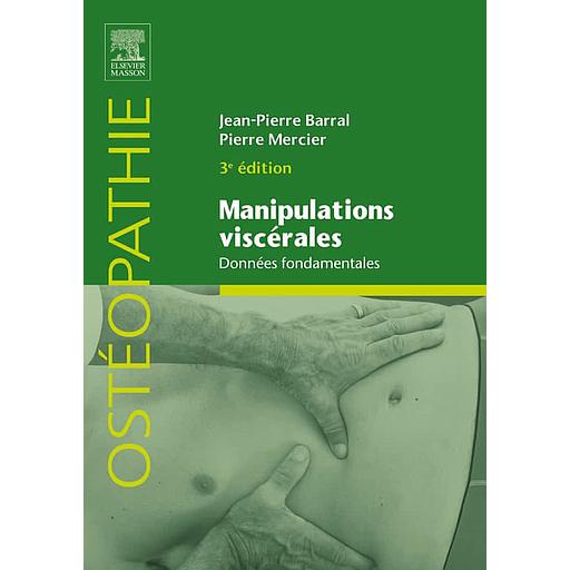 Manipulations viscérales - Données fondamentales