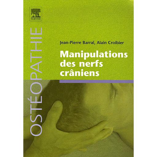 Manipulations des nerfs crâniens