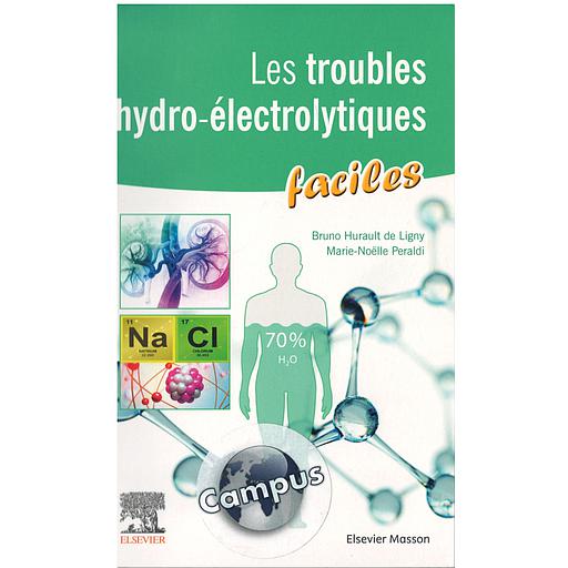 CAMPUS LES TROUBLES HYDRO-ELECTROLYTIQUES FACILES