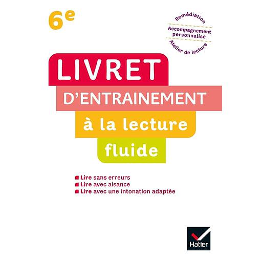 Livret d'entraînement à la lecture fluide 6e