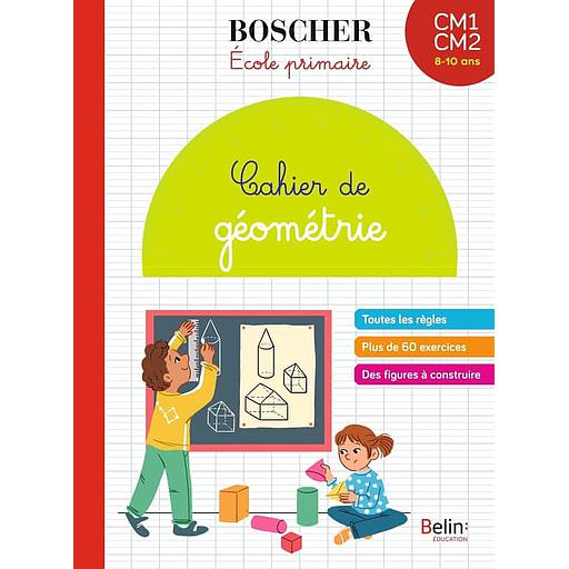 Cahier de géométrie CM1-CM2