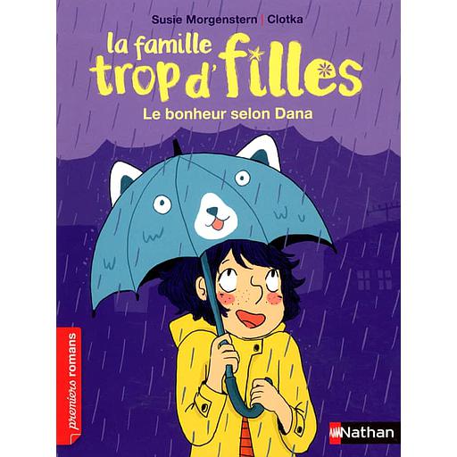 La famille trop d'filles - Le bonheur selon Dana