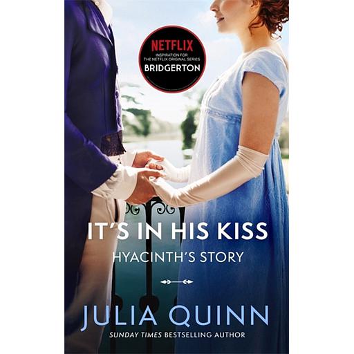 IT'S IN HIS KISS BRIDGERTON PB BOOK 7