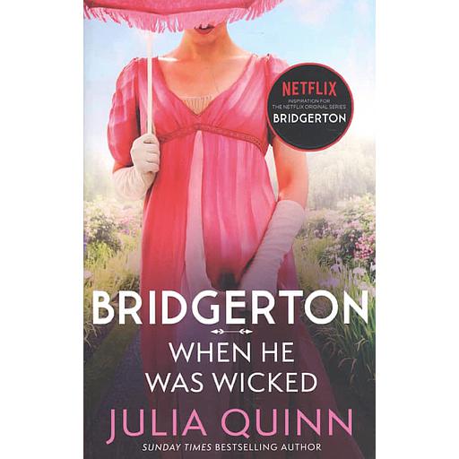 Bridgerton Tome 6 - When He Was Wicked