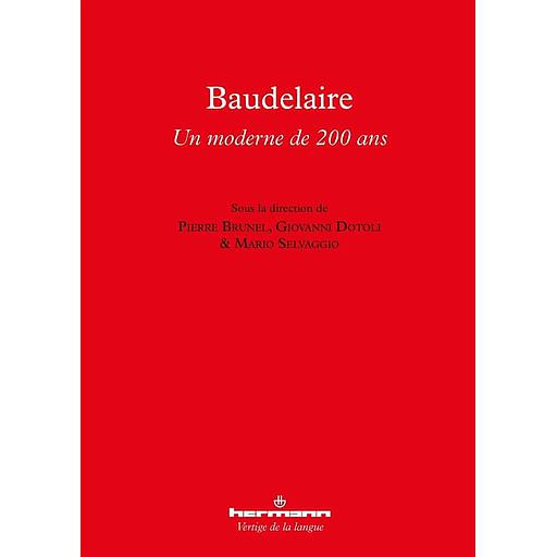 Baudelaire  - Un moderne de 200 ans