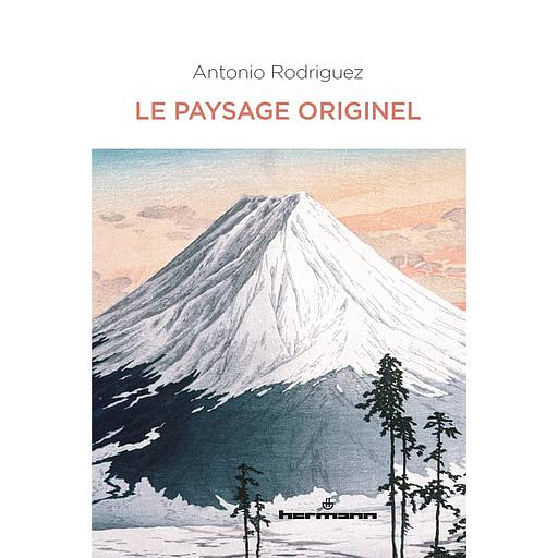 Le paysage originel  - Changer de regard sur les poésies francophones