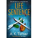 Life Sentence