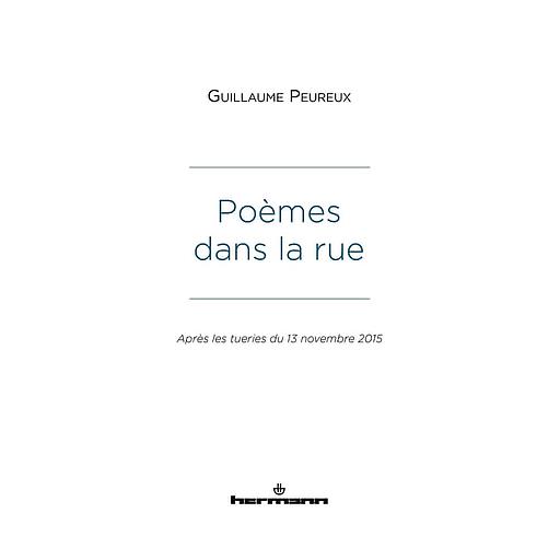 Poèmes dans la rue  - Après les tueries du 13 novembre 2015