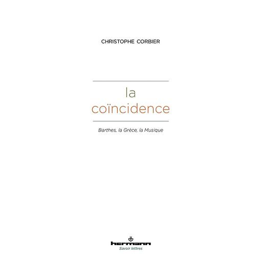 La coïncidence  - Barthes, la Grèce, la Musique
