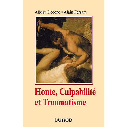 Honte, culpabilité et traumatisme